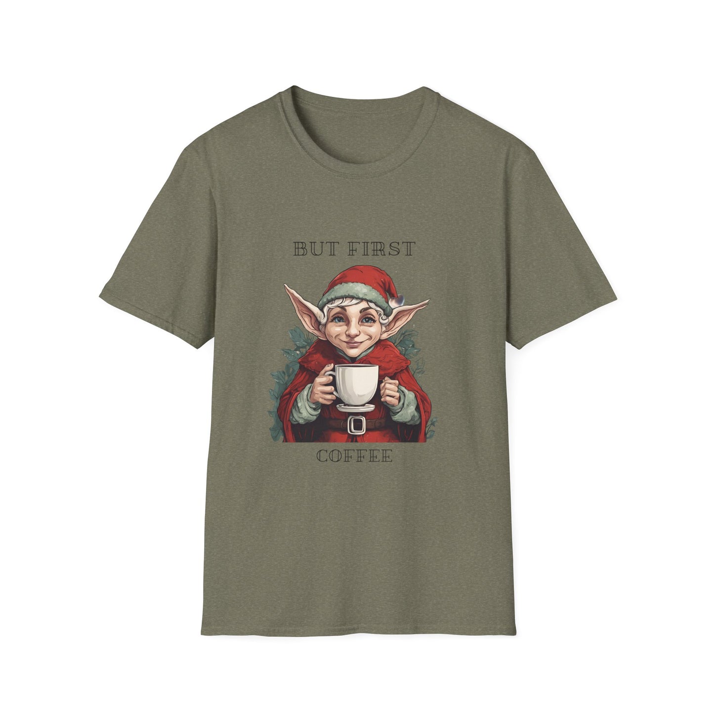 Christmas Elf But First Coffee Unisex T-Shirt, Festive Holiday Tee, Funny Xmas Shirt, Elf Lover Gift, Christmas Coffee Shirt