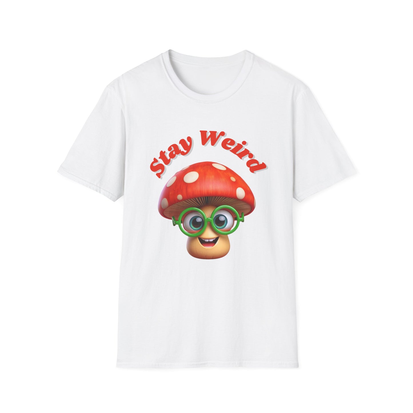 Stay Weird Unisex T-Shirt